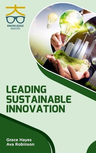 Leading Sustainable Innovation