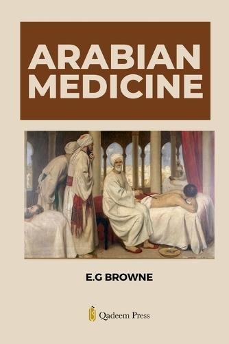 Arabian Medicine (Edition1)