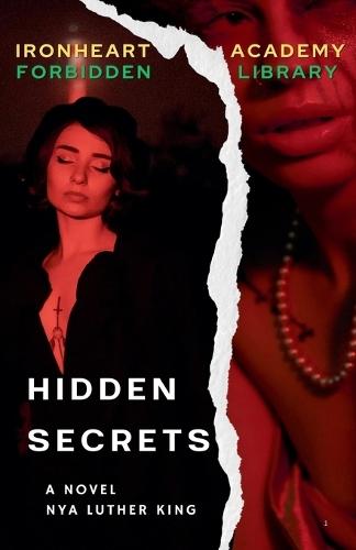 Ironheart Academy: The Forbidden Library Hidden Secrets