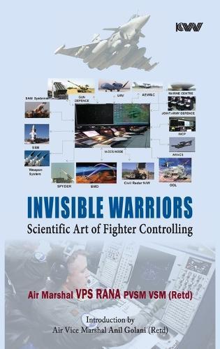 Invisible Warriors Scientific Art of Fighter Controlling