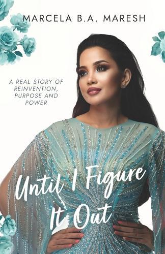 Until I Figure Things Out