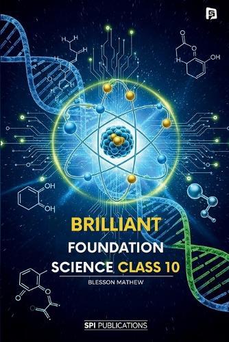 Brilliant Foundation Science – Class 10 (EditionFirst)