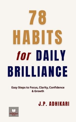 78 Habits for Daily Brilliance