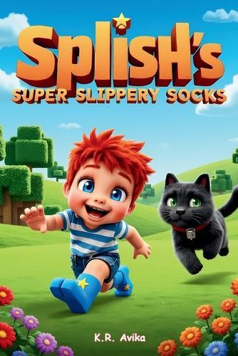 Splish's Super Slippery Socks: Giftable Book with Story and Fun Games - Silly Jokes, Tongue twisters & more Funny Children's Picture Book for Kids Ages 3-5