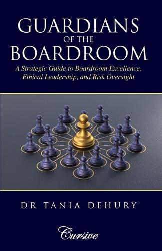 Guardians of the Boardroom