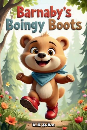 Barnaby's Boingy Boots (EditionFirst)