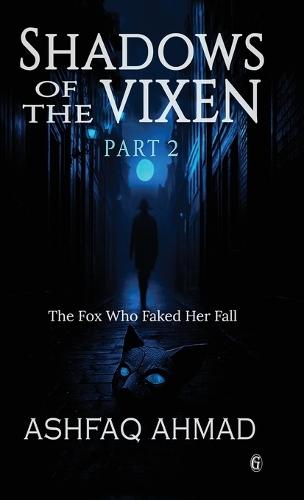 Shadows of the Vixen Part 2