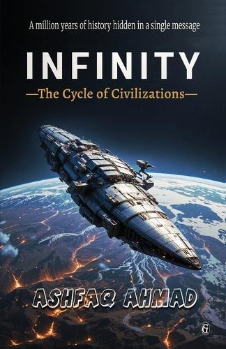 Infinity: The Cycle of Civilizations