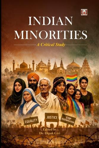 Indian Minorities: A Critical Study