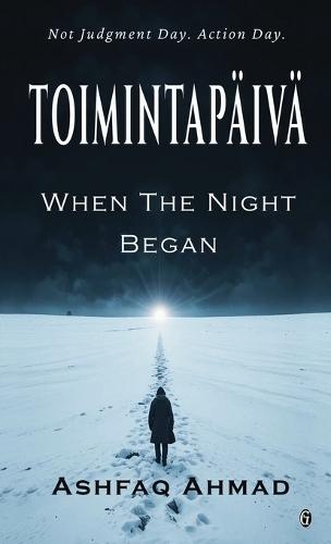 Toimintapäivä: When the Night Began