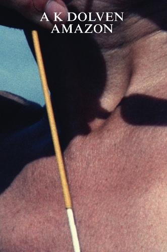 A K Dolven: amazon