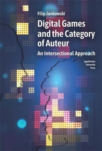 Digital Games and the Category of Auteur: An Intersectional Approach