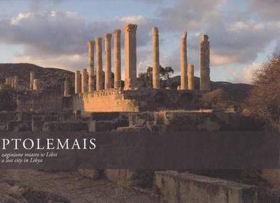 Ptolemais: Zaginione Miasto W Libii / A Lost City in Libya