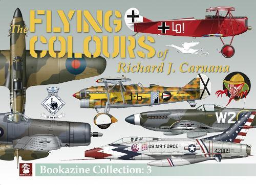 Flying Colours of Richard J. Caruana. Bookazine Collection: 3