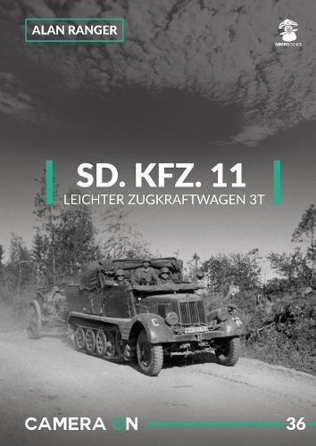 Camera ON No. 36 Sd.Kfz. 11 Leichter Zugkraftwagen 3t