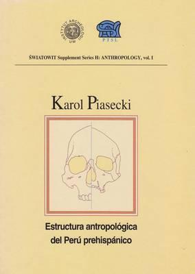 Estructura Antropologica del Peru Prehispanico