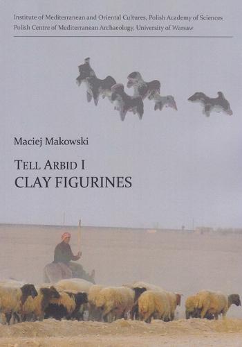 Tell Arbid I: Clay Figurines