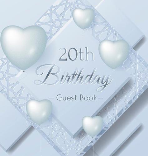 20th Birthday Guest Book: Keepsake Gift for Men and Women Turning 20 - Hardback with Funny Ice Sheet-Frozen Cover Themed Decorations & Supplies, Personalized Wishes, Sign-in, Gift Log, Photo Pages
