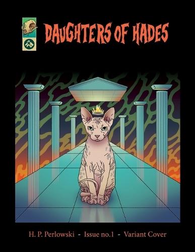 Daughters Of Hades: Issue no. 1