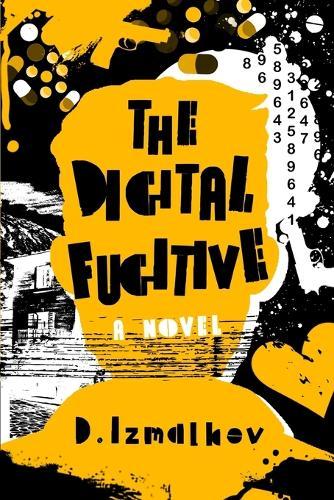 The Digital Fugitive