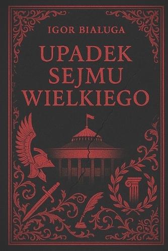 Upadek Sejmu Wielkiego