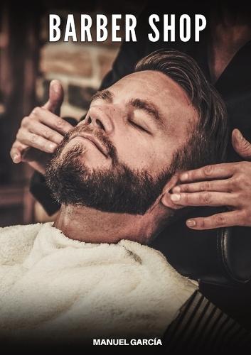 Barber Shop: Explicit Gay Erotic Short Stories for Men (Hot and Sexy)