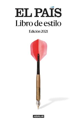 Libro de estilo de El País (2021) / El País Style Book (2021)