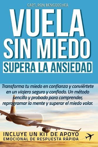 Vuela sin miedo - Supera la ansiedad