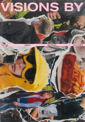 VISIONS BY PEOPLE ABOUT MATERIAL CULTURES