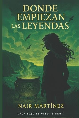 Donde empiezan las leyendas