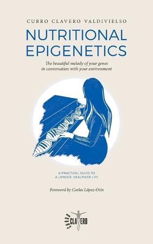 Nutritional Epigenetics
