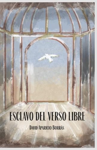 Esclavo del verso libre