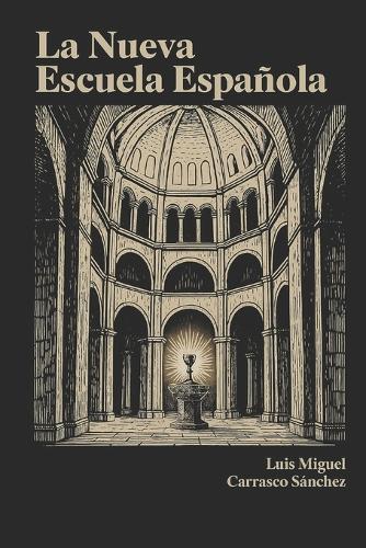 La Nueva Escuela Española