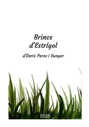 Brincs d'Estrígol: Una guia poètica botànica alberenca