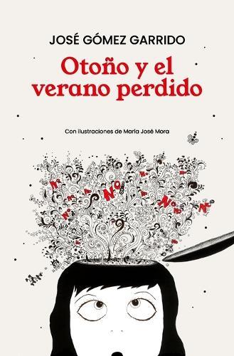 Otoño Y El Verano Perdido: Una colección de poemas ilustrados sobre la tristeza, la esperanza y la superación