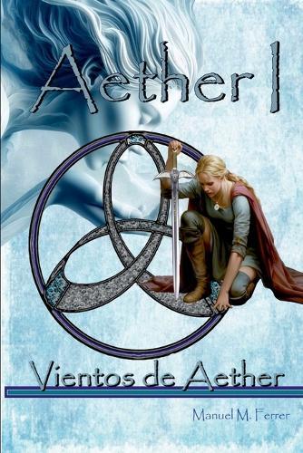 Aether I: Vientos de Aether