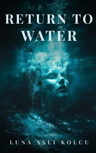 Return to Water