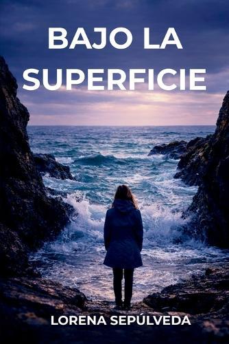 Bajo la superficie