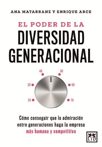 Poder de la Diversidad Generacional, El