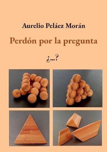 Perdón por la pregunta