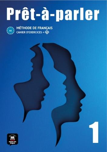 Pret-a-parler 1 -  Cahier d'exercices + audio MP3. A1