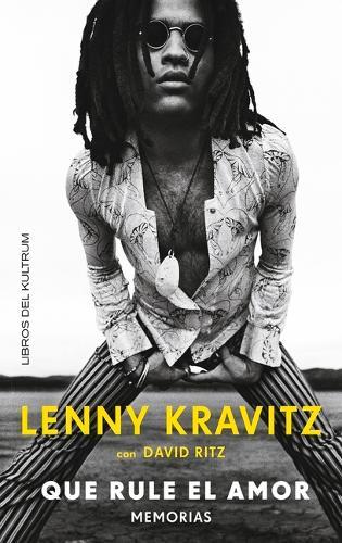 Que Rule El Amor: Memorias