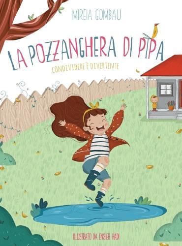 La pozzanghera di Pipa: Condividere è divertente