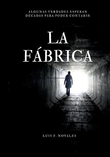 La fábrica