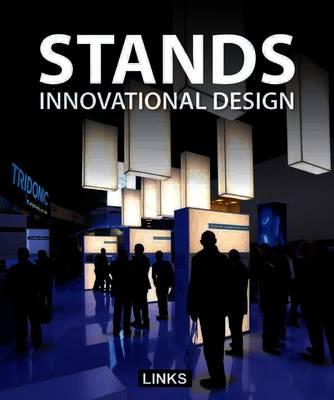 Stands: Innovational Design
