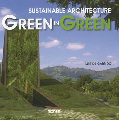 Green in Green: Sustainable Architecture