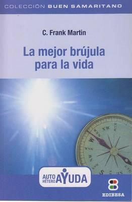 La Mejor Brujula Para la Vida
