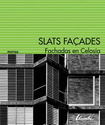 Slats Facades