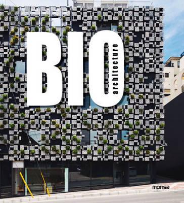 Bio Architecture