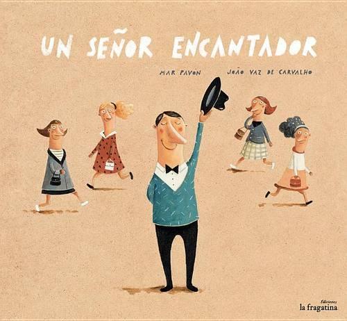 Un Señor Encantador